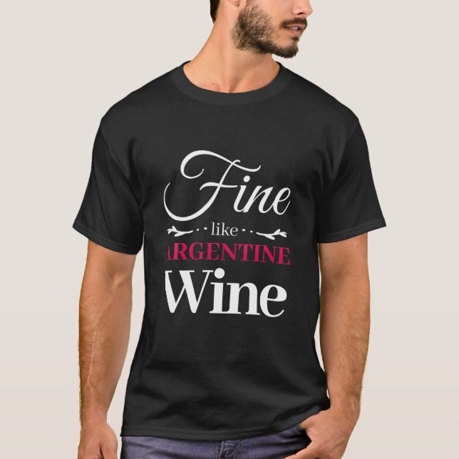 Camiseta Bien Como Vino Argentino | Amantes del vino (Anverso)