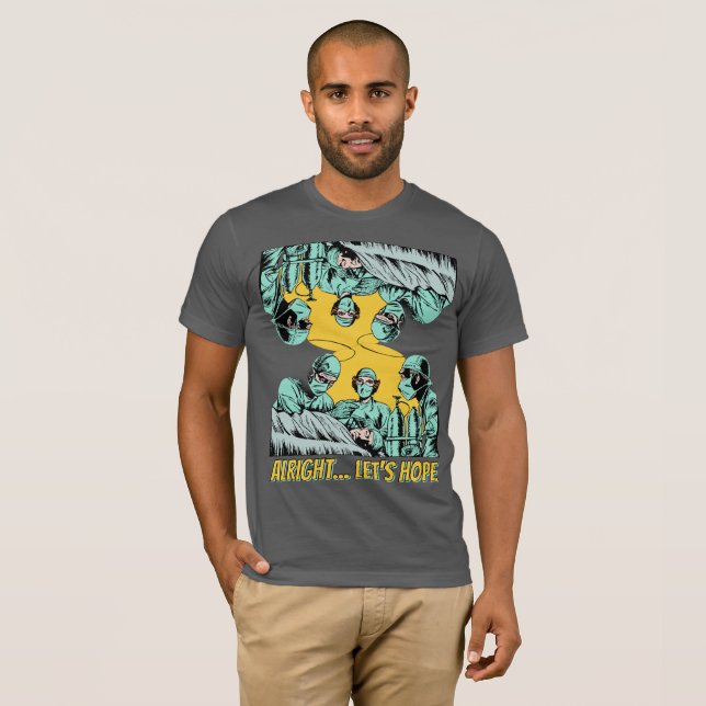 Camiseta Bien... Esperemos que Tee (Anverso completo)