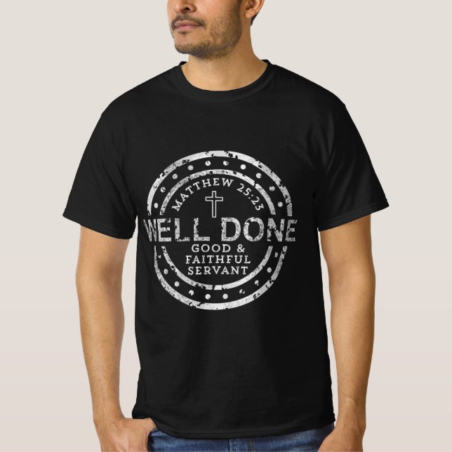 Camiseta Bien Hecho, Buen Fundador Y Fiel Matthew (Anverso)