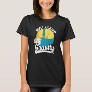 Camiseta Bien Jugado Gravedad  Fractura de Brazo