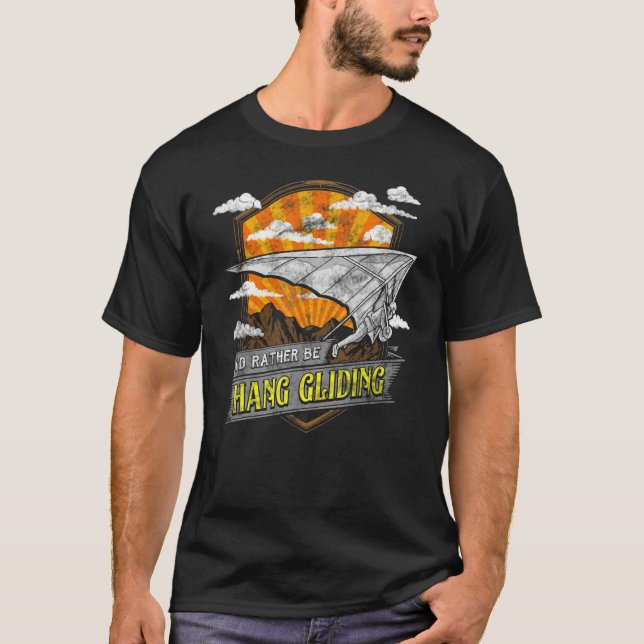 Camiseta Bien, preferiría ser un Hang Gliding Hangliding Pu (Anverso)
