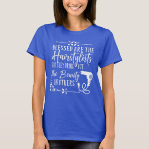 Camiseta Bienaventurados los Gráficos Hairstylist