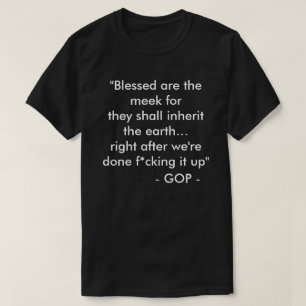 Camiseta Bienaventurados los Mansos - #CosasQueJesúsNuncaDi