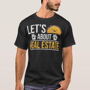 Camiseta Bienes Raíces de vendedor doméstico de tacos mexic