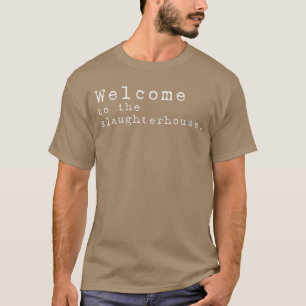 Camiseta Bienvenida de mujeres al matadero Halloween Horror