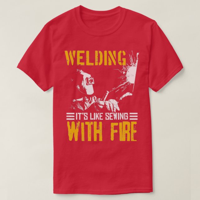 Camiseta BIENVENIDA ITx27S COMO SER CON FIRE Welder GiftTS (Diseño del anverso)