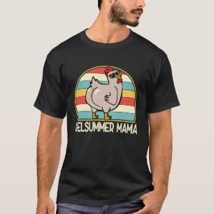 Camiseta Bienvenida Mama Cute Chicken Rama Mamá Agricultora