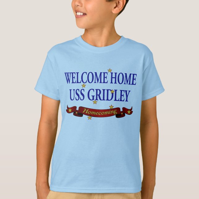 Camiseta Bienvenido a casa USS Gridely (Anverso)