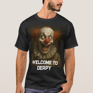Camiseta Bienvenido a Derpy