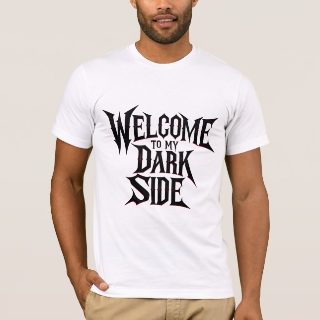 Camiseta Bienvenido a mi lado oscuro (Anverso)