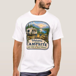 Camiseta Bienvenido a nuestro campamento el tiempo aquí se
