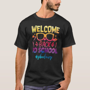 Camiseta Bienvenido De Nuevo A Enfermero Escolar Primer Día