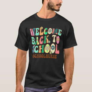 Camiseta Bienvenido De Nuevo A La Enfermera De La Escuela D