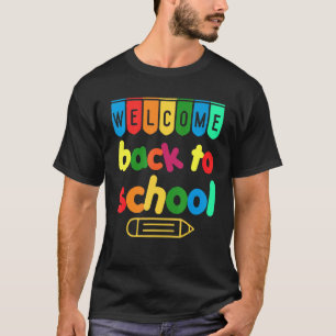 Camiseta Bienvenido De Nuevo A La Escuela De Primer Día De 