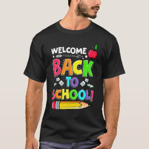 Camiseta Bienvenido De Nuevo A La Escuela Feliz Primer Día 