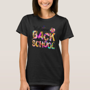 Camiseta Bienvenido De Nuevo A La Escuela Feliz Primer Día