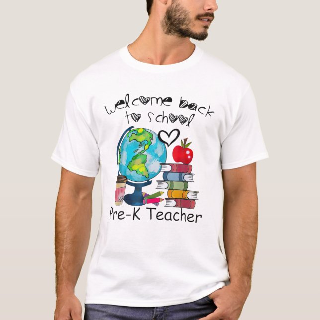 Camiseta Bienvenido De Nuevo A La Escuela Global Pre-K Teac (Anverso)
