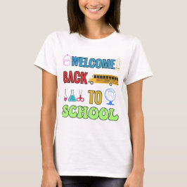 Camiseta Bienvenido De Nuevo A La Escuela | Mejor regalo pa