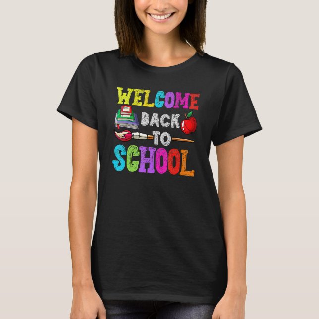 Camiseta Bienvenido De Nuevo A Los Profesores Escolares 2 (Anverso)