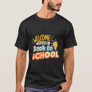 Camiseta Bienvenido De Nuevo Al Lápiz Escolar Feliz Primer