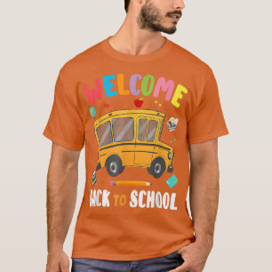 Camiseta Bienvenido De Nuevo Al Profesor De Conductores De 