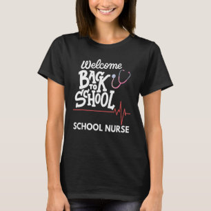 Camiseta Bienvenido De Vuelta A La Enfermería Escolar Prime