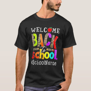 Camiseta Bienvenido De Vuelta A La Enfermería Escolar Prime