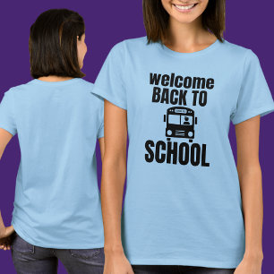 Camiseta Bienvenido de vuelta a la escuela