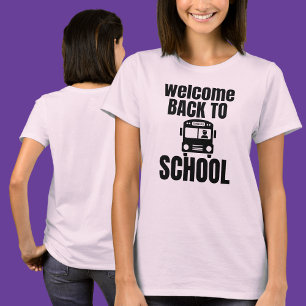 Camiseta Bienvenido de vuelta a la escuela