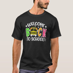 Camiseta Bienvenido De Vuelta A La Escuela De Conductores D