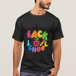 Camiseta Bienvenido De Vuelta A La Escuela De Primer Día De