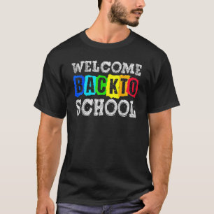 Camiseta Bienvenido De Vuelta A La Escuela De Primer Día De