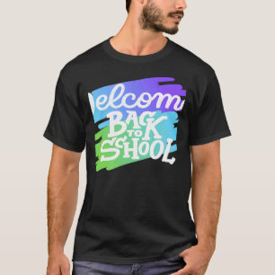 Camiseta Bienvenido De Vuelta A La Escuela Guay Para Profes