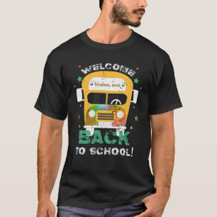Camiseta Bienvenido De Vuelta Al Conductor De Autobús Escol