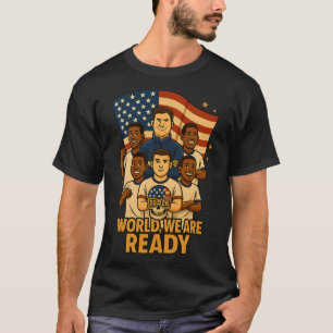 Camiseta Bienvenido Mundo Estamos Listos Para Fútbol 2026