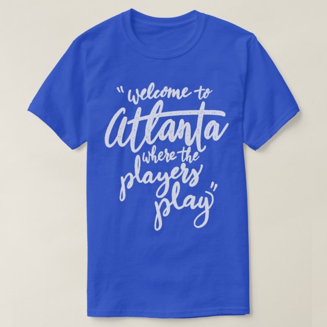 Camiseta Bienvenidos A Atlanta (Diseño del anverso)