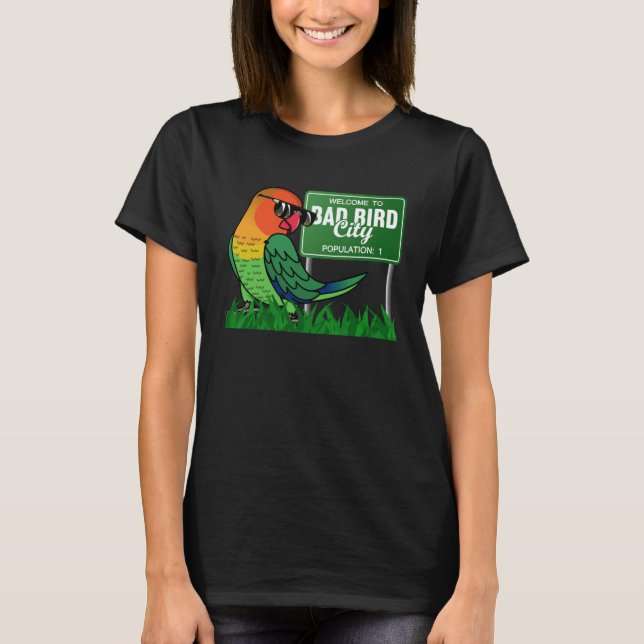 Camiseta Bienvenidos A Bad Bird City I Fischers Lovebird (Anverso)