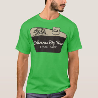 Camiseta Bienvenidos a Calaveras Big Trees State Park Calif
