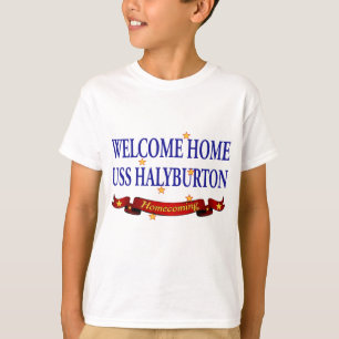 Camiseta Bienvenidos A Casa USS Halyburton