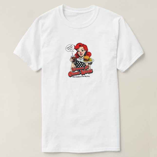 Camiseta Bienvenidos A Clown World T-Shirt (Diseño del anverso)