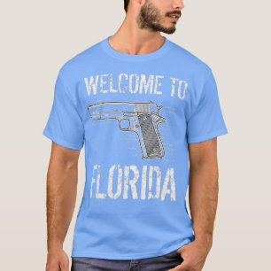 Camiseta Bienvenidos A Florida El Estado Gunshine