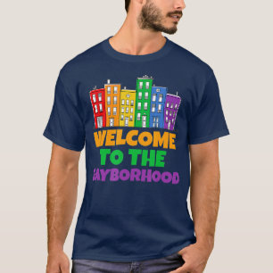 Camiseta Bienvenidos a Gayborhood Funny LGB Orgullo Arcoiri