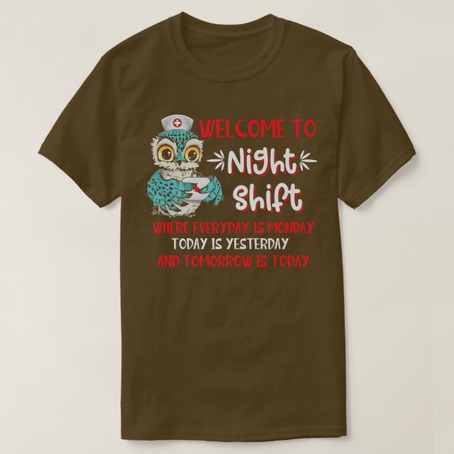 Camiseta Bienvenidos A La Enfermera De Turnos De Noche Lech (Diseño del anverso)