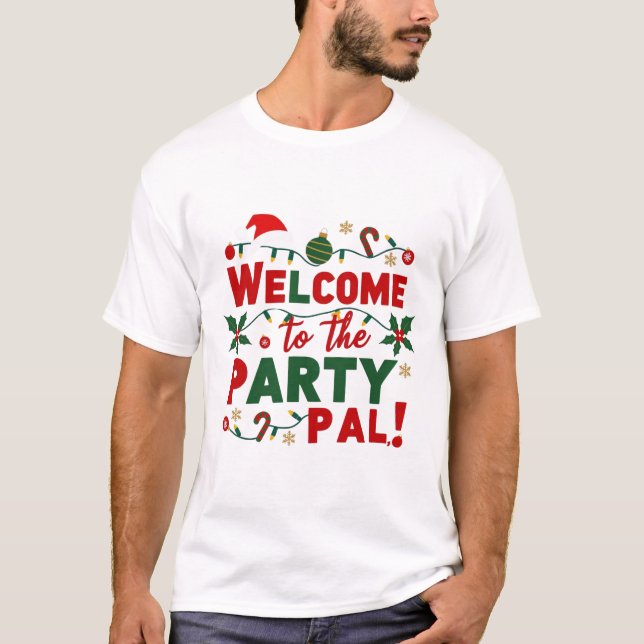 Camiseta Bienvenidos a los navidades Fiestas Pal (Anverso)