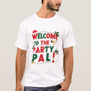 Camiseta Bienvenidos a los navidades Fiestas Pal