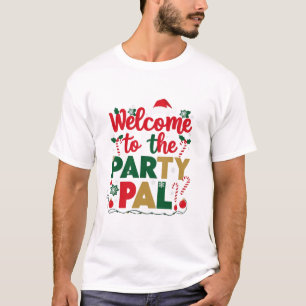 Camiseta Bienvenidos a los navidades Fiestas Pal
