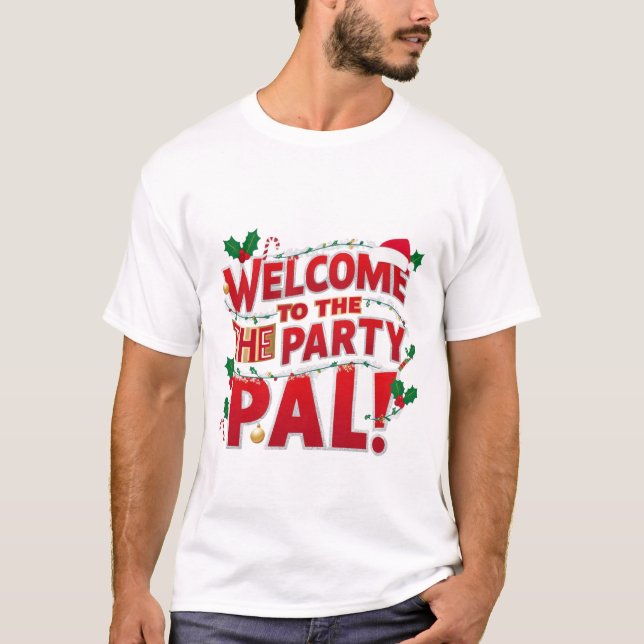 Camiseta Bienvenidos a los navidades Fiestas Pal (Anverso)