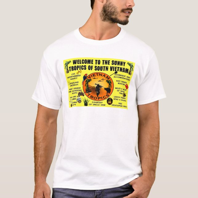 Camiseta BIENVENIDOS a los SOLEADOS TROPICS de VIETNAM (Anverso)