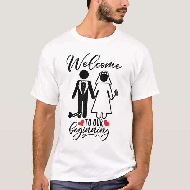 Camiseta Bienvenidos A New Beginnings Funny Novedad Boda (Anverso)