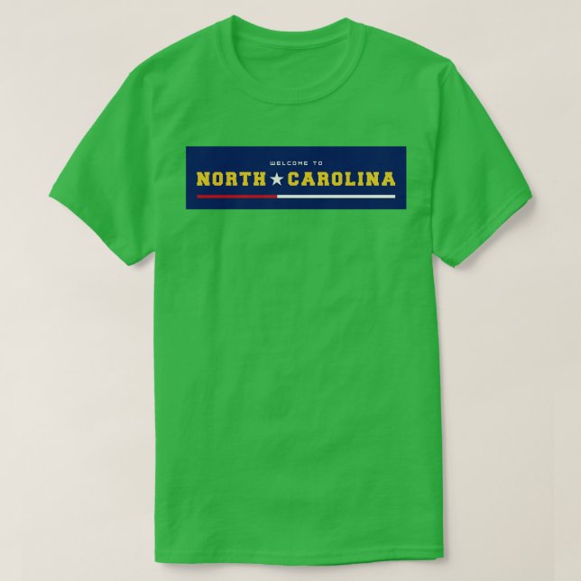Camiseta Bienvenidos a North olina 1 (Diseño del anverso)
